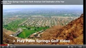 Palm Springs Area Voted Best Golf Desination For 2012